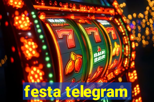 festa telegram